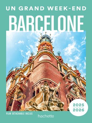 cover image of Barcelone Guide Un Grand Week-end